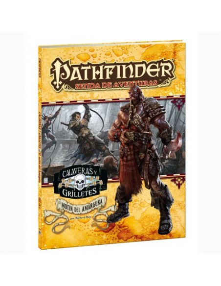 PATHFINDER: EL MOTÍN DEL AMARGURA