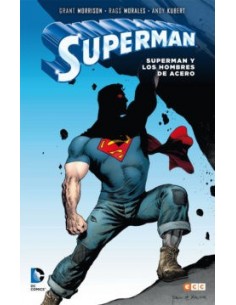 SUPERMAN Y LOS HOMBRES DE ACERO